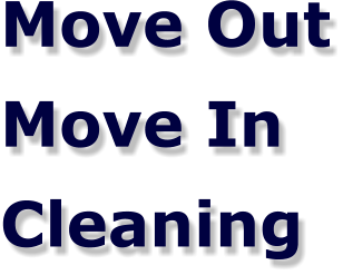 Move Out Move In Cleaning